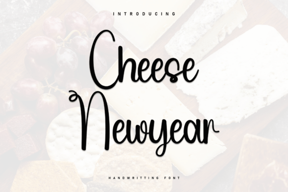 Cheese Newyear Font: A Handwritten Typeface for Makers