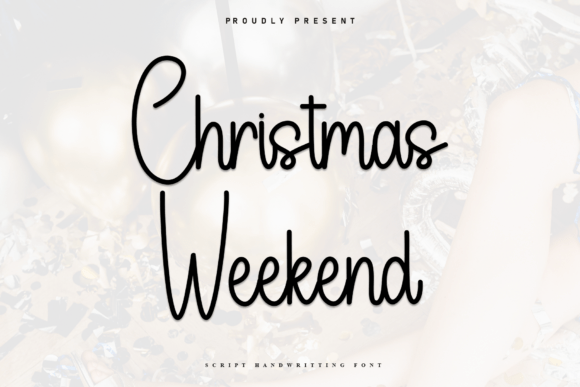Christmas Weekend Font: A Web Designer’s Layout Review