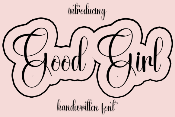 Good Girl Font: Adding Warmth to Handmade Labels