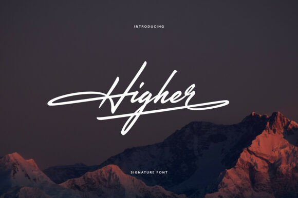 Higher Font: Adding Authentic Warmth to Brand Identity