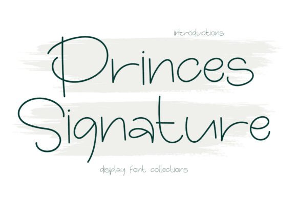 Princes Signature Font: A Campaign Design Review