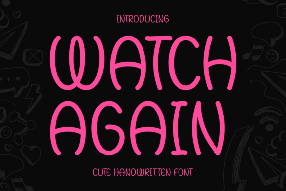 Watch Again Font: Adding Handwritten Charm to Web Layouts