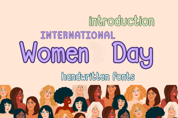 Women Day Font: A Designer’s Review for Campaigns